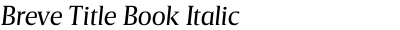Breve Title Book Italic